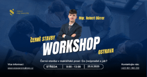 25.6.2025 Černá stavba v makléřské praxi: Co (ne)prodat a jak? OSTRAVA